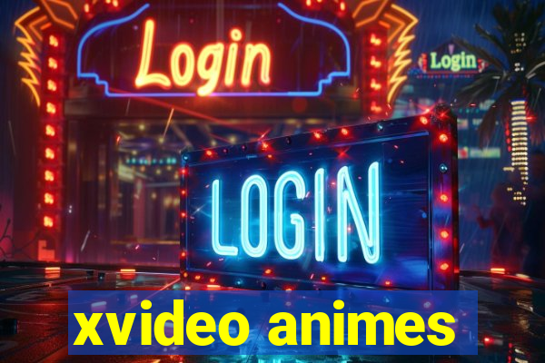 xvideo animes