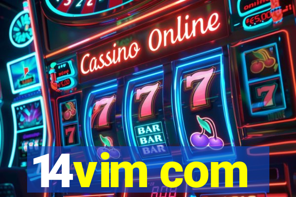 14vim com