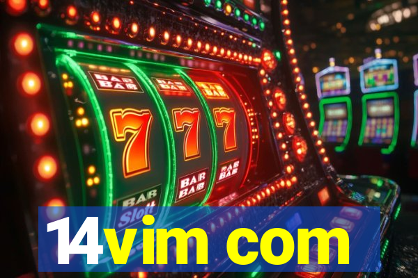 14vim com