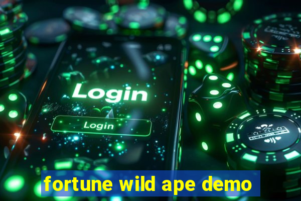 fortune wild ape demo