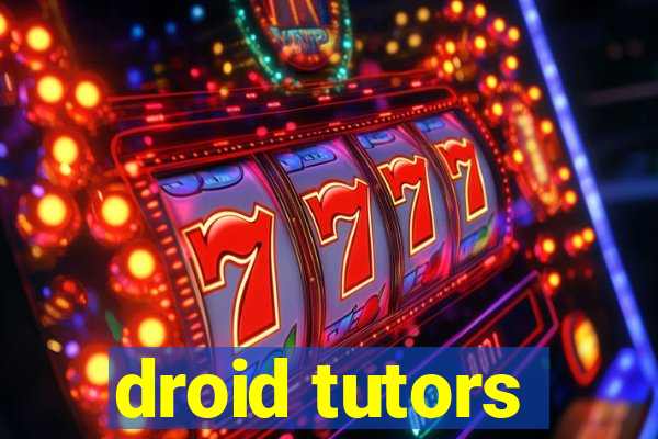 droid tutors