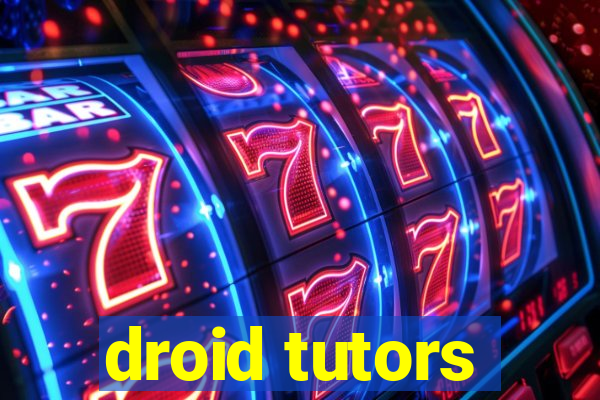 droid tutors