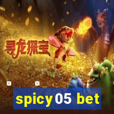 spicy05 bet