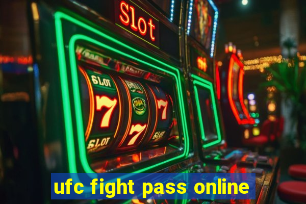 ufc fight pass online