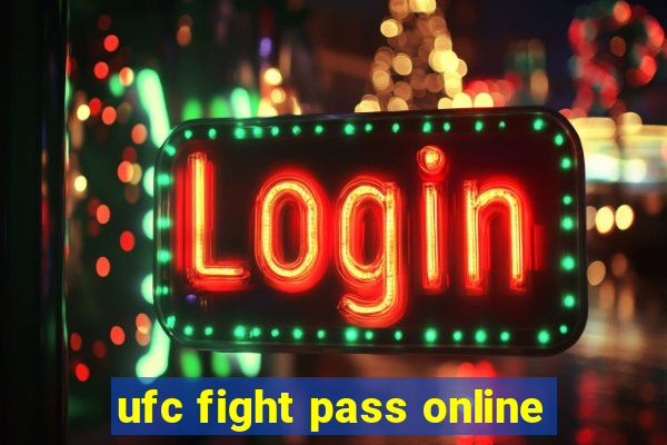 ufc fight pass online