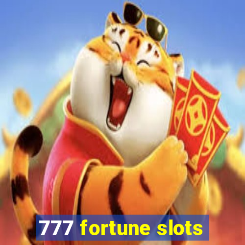 777 fortune slots