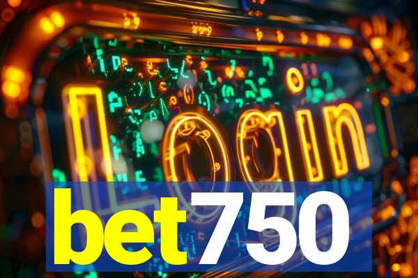 bet750