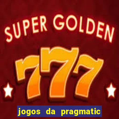 jogos da pragmatic de 10 centavos