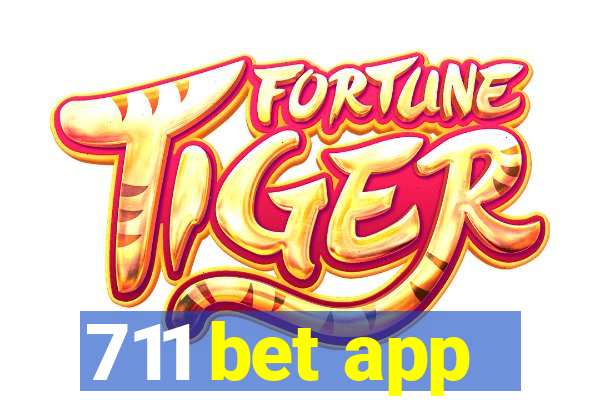 711 bet app