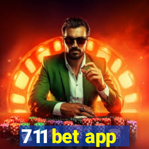 711 bet app