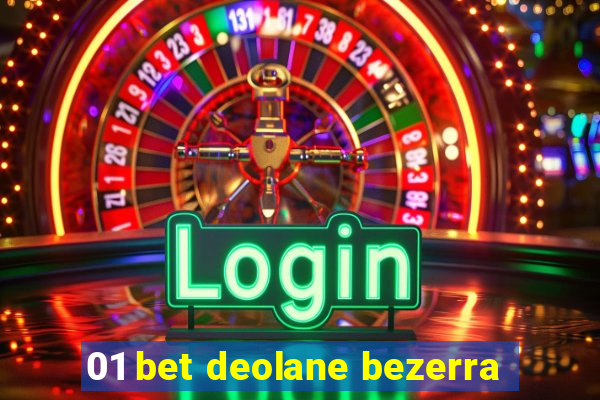 01 bet deolane bezerra