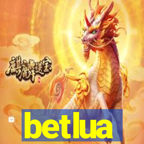 betlua