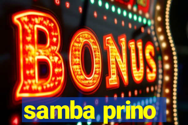 samba prino