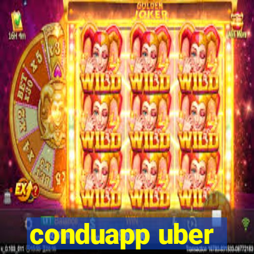 conduapp uber