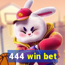 444 win bet