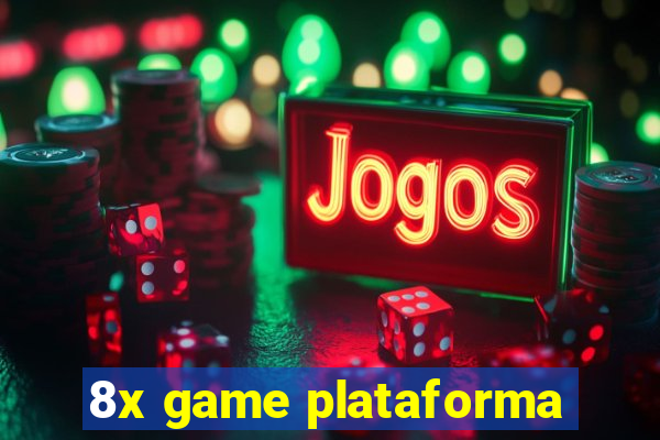 8x game plataforma