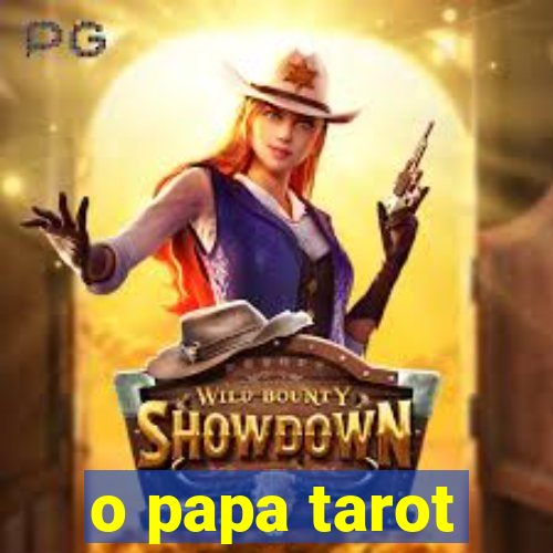 o papa tarot