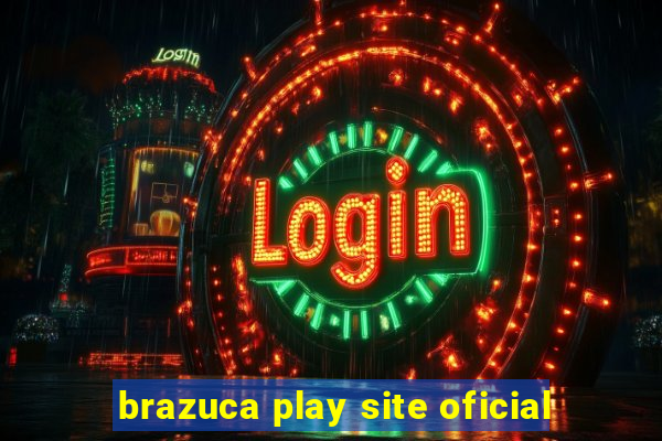 brazuca play site oficial