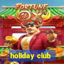 holiday club