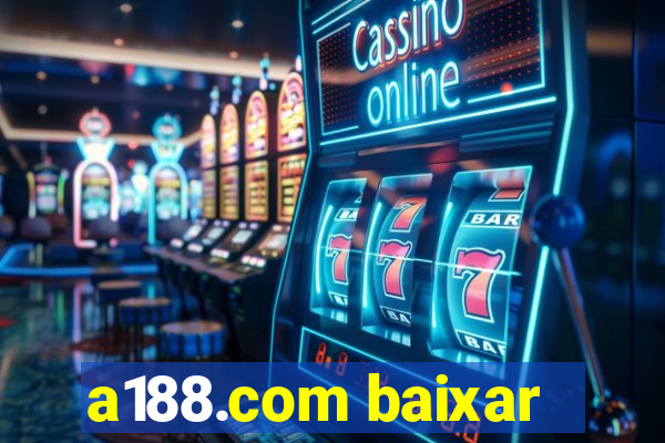 a188.com baixar