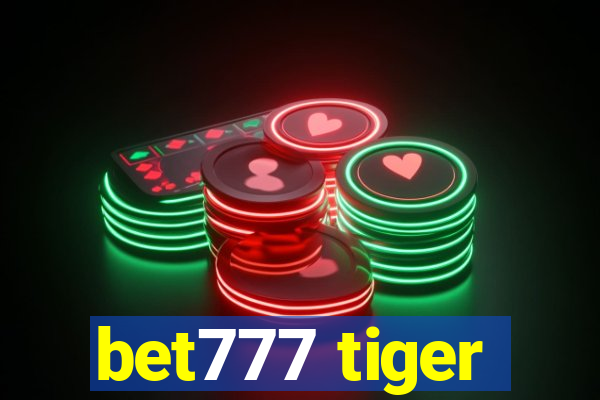 bet777 tiger