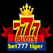 bet777 tiger