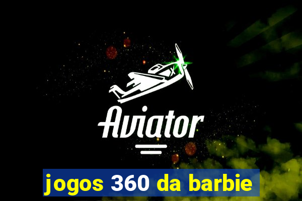 jogos 360 da barbie