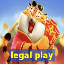 legal play