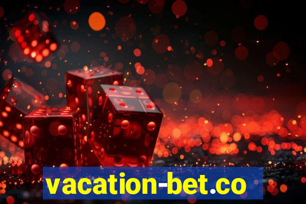 vacation-bet.com