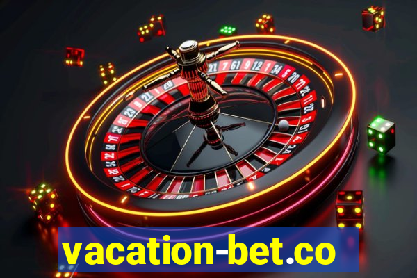 vacation-bet.com