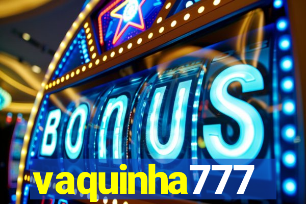 vaquinha777