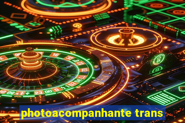 photoacompanhante trans