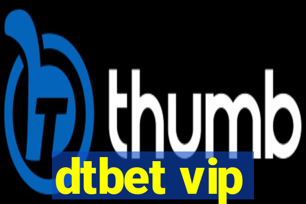 dtbet vip