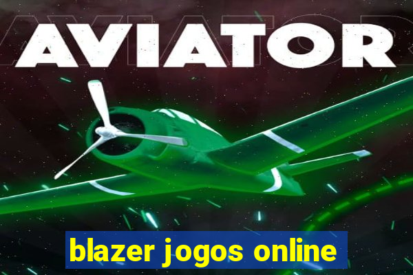 blazer jogos online