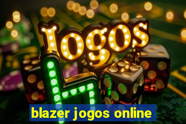 blazer jogos online