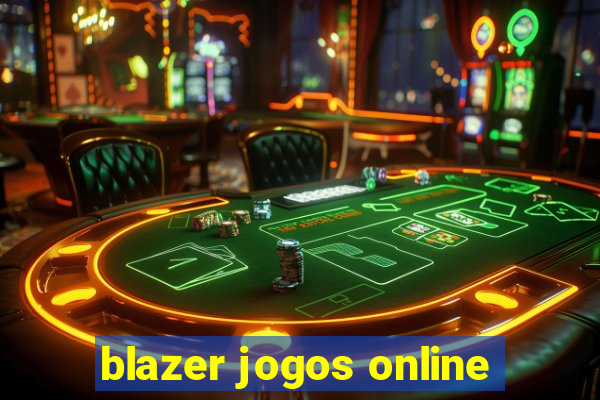 blazer jogos online