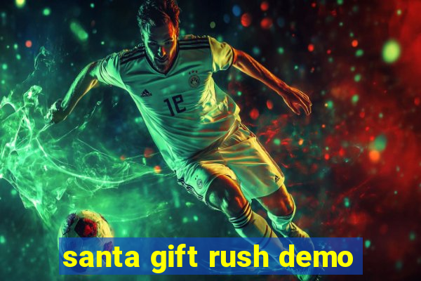 santa gift rush demo