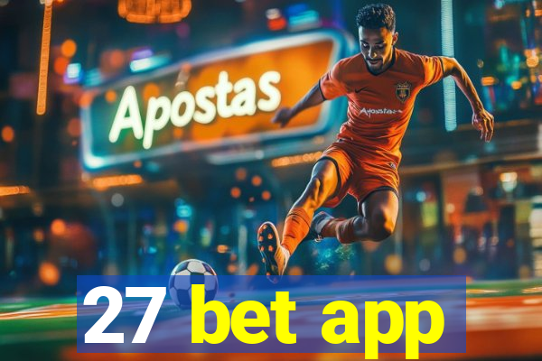 27 bet app