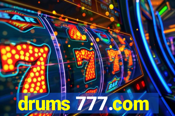 drums 777.com