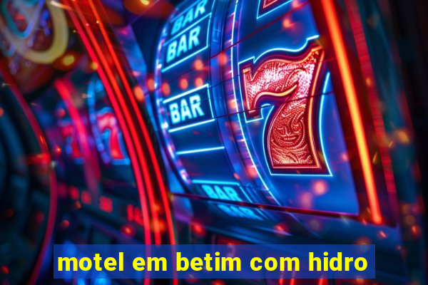 motel em betim com hidro