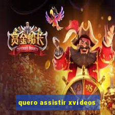 quero assistir xvídeos