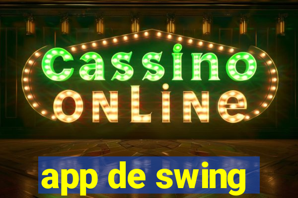 app de swing