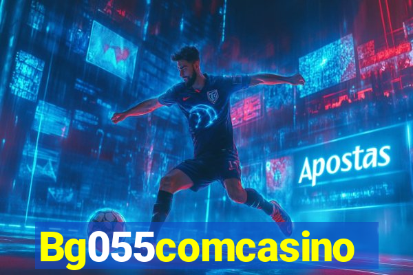 Bg055comcasino