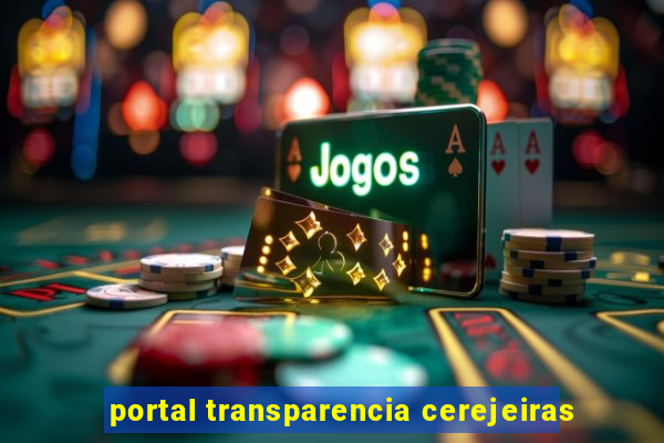 portal transparencia cerejeiras