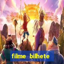 filme bilhete premiado completo dublado