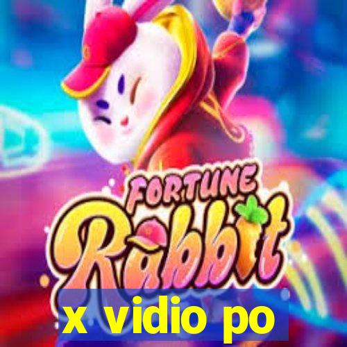 x vidio po