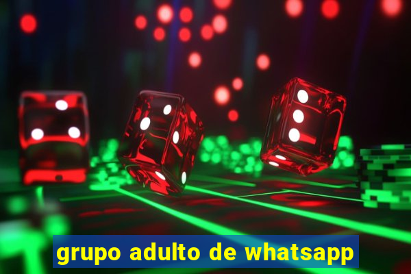 grupo adulto de whatsapp