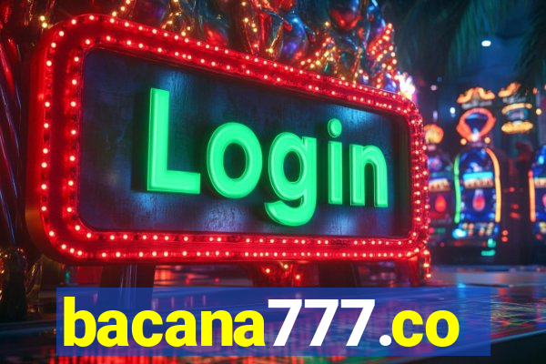 bacana777.co