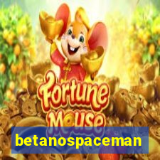 betanospaceman