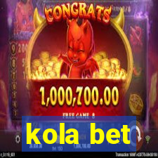 kola bet